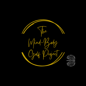 The Mind-Body Golf Project